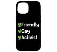 Friendly Gay Activist LGBTQ Gay Rights Equality Activism Case for iPhone 15