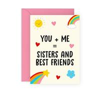 Friendly Greeting Card - 'You + Me = Sisiter and Best Friend' - Gifts for Besties, BFF, Her, Women, Girlfriends, Sis, Girls - Birthday and Thank You Greeting- Comes with Fun Stickers