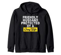 Friendly Husband Protected by a Crazy Wife Zip Hoodie