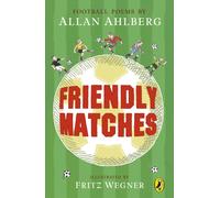 Friendly Matches