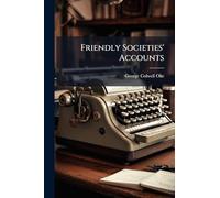 Friendly Societies' Accounts