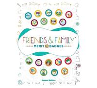 Friends and Family Merit Badges (TM)