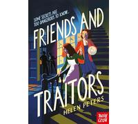 Friends and Traitors