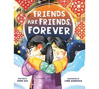 Friends Are Friends, Forever