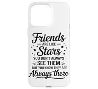 Friends Are Like Stars Friendship Supportive Friends Case for iPhone 15 Pro Max