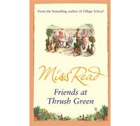 Friends at Thrush Green