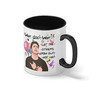 Friends Birthday Joey Friends Birthday Why God Why White Coffee Mug with Black Rim & Handle