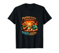 Friends Bring Happiness Tequila Bring Stories Beach Joke T-Shirt