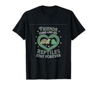 Friends Come And Go Reptiles Stay Forever Snake Turtle Frog T-Shirt
