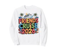 Friends Cruise 2026 Group Vacation Matching Travel Art Sweatshirt