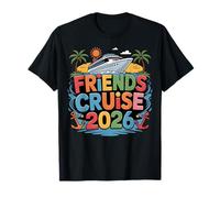 Friends Cruise 2026 Group Vacation Matching Travel Art T-Shirt