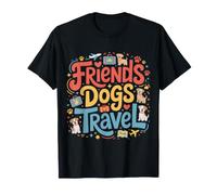Friends Dogs Travel Road Trip Canine - T-Shirt
