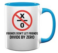 Friends Don't Let Friends Divide by Zero Funny Math Ceramic Tea Coffee Mug Light Blue