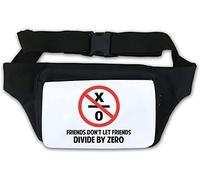 Friends Don't Let Friends Divide by Zero Funny Math Waist Bag Fanny Pack White