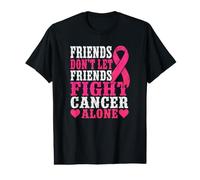 Friends Don't Let Friends Fight Cancer Alone Breast Cancer Value Graphic T-Shirt