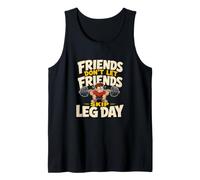 Friends Don't Let Friends Skip Leg Day Funny Weightlifting Tank Top