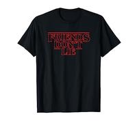 Friends Don't Lie T-Shirt