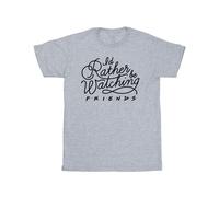Friends Girl's I´d Rather Be Watching T-Shirt in Grey | Size: 9 Years Friends Grey 9 Years