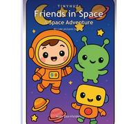 Friends in Space: A Cute Space Coloring Book for Kids Ages 4-8 (Astronauts, Aliens, Rockets & Planets)