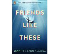 Friends Like These (Paperback) - Jennifer Lynn Alvarez Book