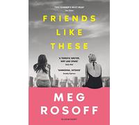Friends Like These: 'This summer's must-read' - The Times