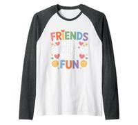 Friends Make Everything More Fun Friendship Bonding - Raglan Baseball Tee