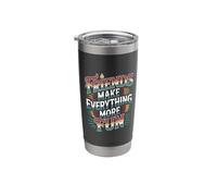 Friends Make Everything More Fun Friendship Bonding - Stainless Steel Insulated Tumbler