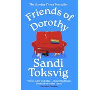Friends of Dorothy : The funny and brilliant new novel from the star of QI