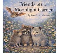 Friends of the Moonlight Garden