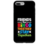 Friends That Bingo Together Stay Together Case for iPhone 7 Plus/8 Plus