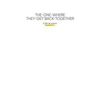 Friends The One Where They Get Back Together Unisex T-Shirt - White - 4XL