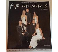 Friends Til the End