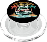 Friends Vacation 2026 Making Memories Together, Girls Trip PopSockets PopGrip for MagSafe
