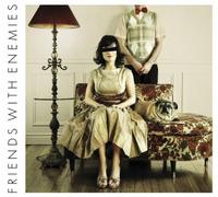 Friends With Enemies Ep