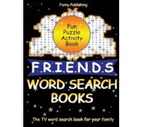 FRIENDS WORD SEARCH BOOK: Friends Large Word Search Puzzle Book For Friends Lovers