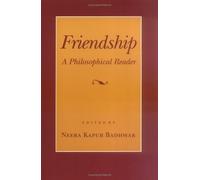 Friendship: A Philosophical Reader (Cornell Paperbacks) (2014-09-15)