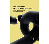 Friendship and International Relations