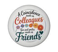 Friendship Circle Magnet - Colleagues to Friends Celebrate Office Bonds with Elegant and Cheerful Design