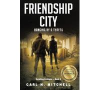 Friendship City: Hanging By A Thread