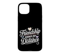 Friendship Knows No Distance Far Besties Friendship Case for iPhone 15 Plus
