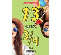 Friendship List #4: 13 and 3/4