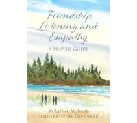 Friendship, Listening, and Empathy: A Prayer Guide