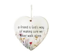 Friendship Ornaments For Ture Friends, Ceramic Decorations, Friendship Souvenirs, Birthday Gifts For Friends (A Friend Is God's Way of Making Sure We Never Walk Alone)