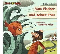 Frier,Annette - Vom Fischer und Seiner Frau