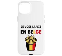Frieten Citation Frites Drapeau Belgique Humour Belge Case for iPhone 15 Plus