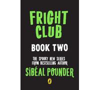 FRIGHT CLUB #2