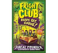 Fright Club : Ready, Set, Ghoul!