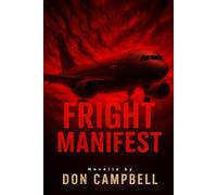 Fright Manifest: Novella