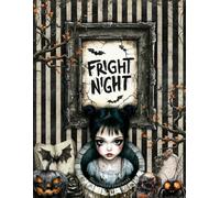 Fright Night Cut and Collage Ephemera Book: 150+ High-quality Images with creepy Gothic Halloween Dolls and additional matching patterned Paper for ... Journaling, Collage Art, Mixed Media and more