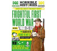 Frightful First World War (Horrible Histories)